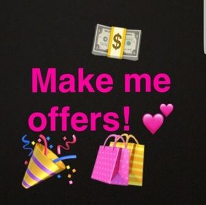 Make an offer PLEASE DO NOT LOWBALL